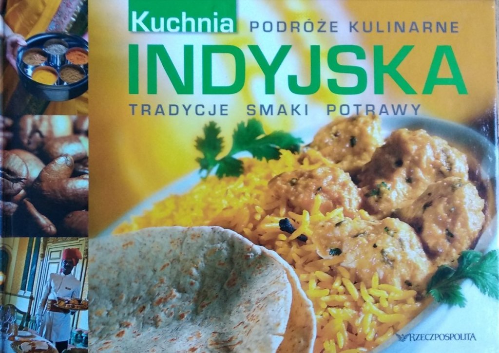 Kuchnia Indyjska Podr E Kulinarne Kulinaria R No Ci