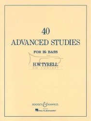 Tyrell, H. W. 40 advanced Studies for Bb Bass