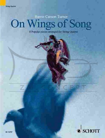 Turner; On wings of song: 8 popularnych utworów na kwartet smyczkowy (partytura i głosy)