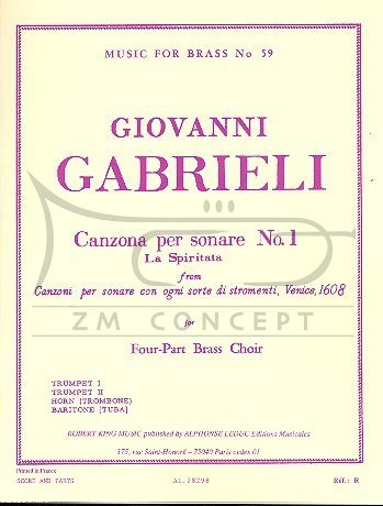 Gabrieli Giovanni: Canzona per sonare Nr 1 - for brass quintet (2 trąbki, róg, puzon i tuba)