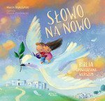 Słowo na nowo Biblia opowiedziana wierszem