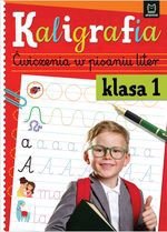 Kaligrafia klasa 1. Ćwiczenia w pisaniu liter