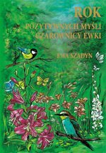 Rok pozytywnych myśli Czarownicy Ewki