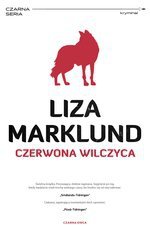 Annika Bengtzon Tom 5 Czerwona wilczyca