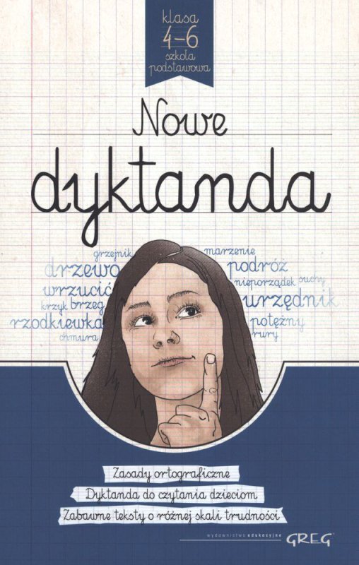 Nowe dyktanda klasa 4-6 szkoła podstawowa