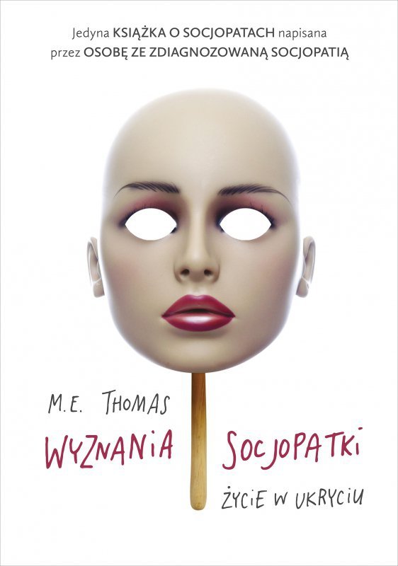 Wyznania socjopatki. Życie w ukryciu wyd. kieszonkowe
