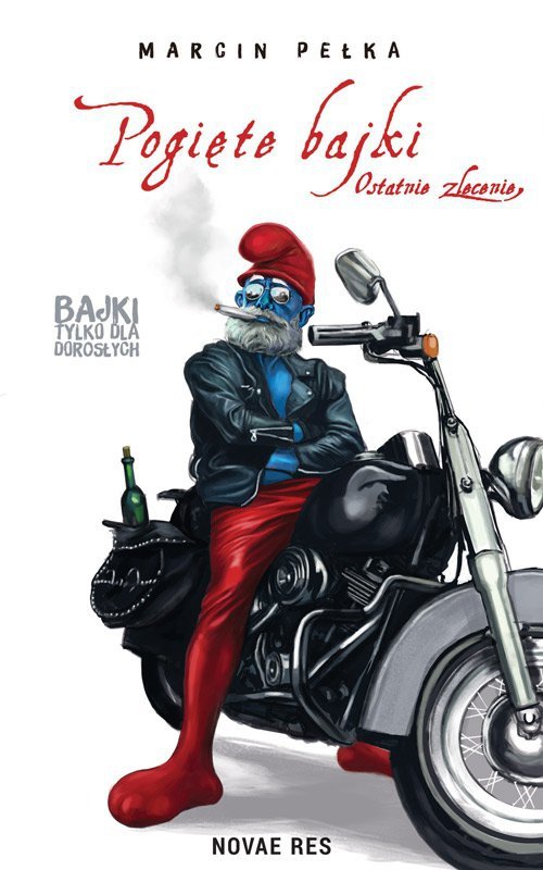 Pogięte bajki. Ostatnie zlecenie