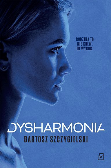 Dysharmonia. Alicja Mort. Tom 2