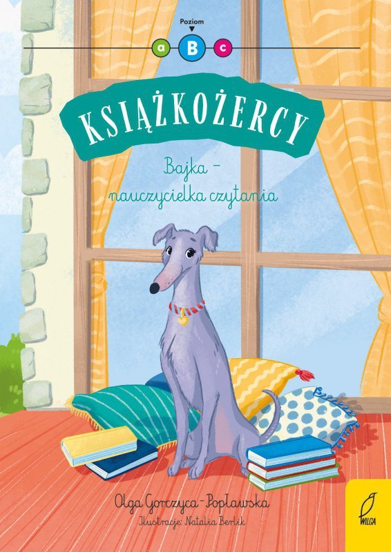 Bajka - nauczycielka czytania. Książkożercy. Poziom B