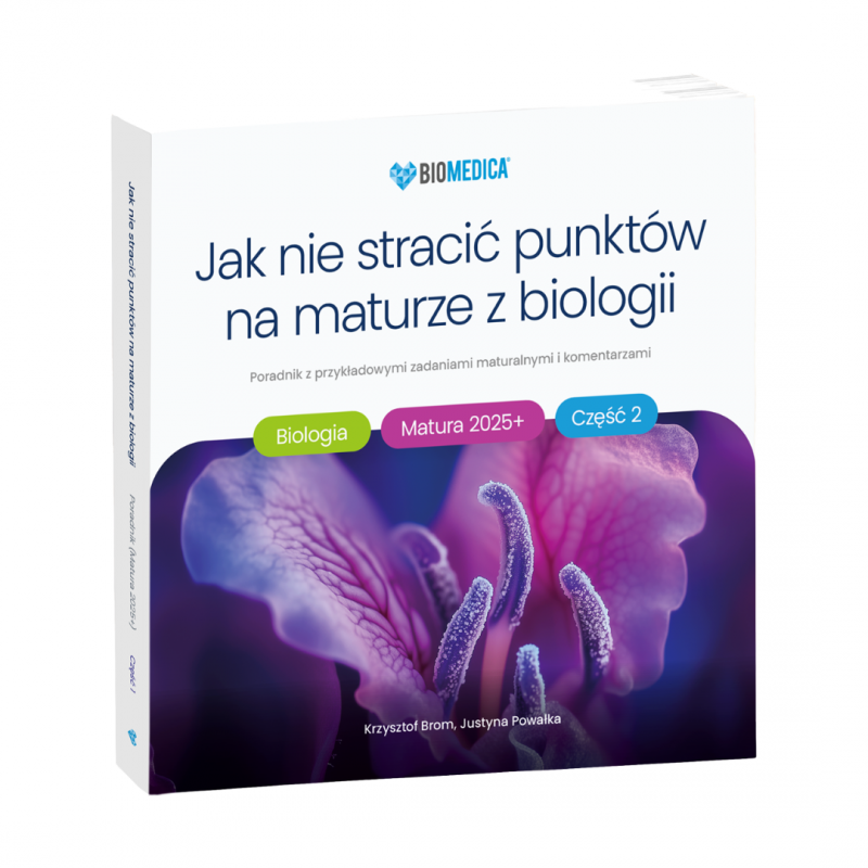 Jak nie stracić punktów na maturze z biologii 2025+ cz. 2 – poradnik z przykładowymi zadaniami maturalnymi i komentarzami