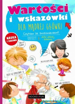 Książka Wartości i wskazówki dla mądrej główki