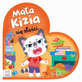 Książka Mała Kizia się złości. Maluch nazywa emocje