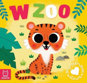 Książeczka Moje pierwsze słowa. W zoo