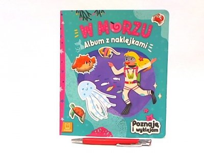 AKSJOMAT Poznaję i wyklejam Album z nakl.W morzu 31628