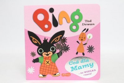 HARPERCOLLINS Bing Coś dla Mamy 71868