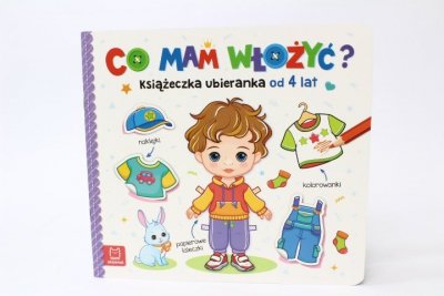 AKSJOMAT Co mam włożyć? Książeczka ubieranka 4+ 33431