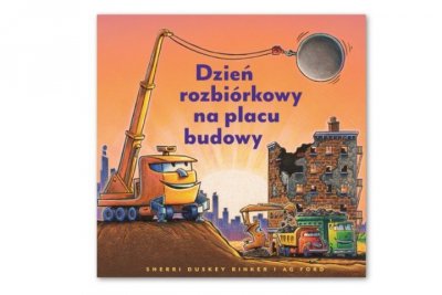 NASZA KSIĘGARNIA Dzień rozbiórkowy na placu budowy 39696