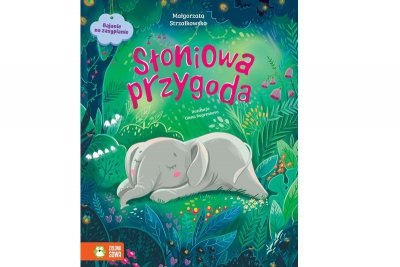 ZIELONASOWA Bajanie na zasypianie Słoniowa przygoda 96357