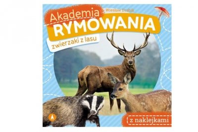 SKRZAT-WYDAWNICTWO Zwierzaki z lasu Akademia rymowania 76288