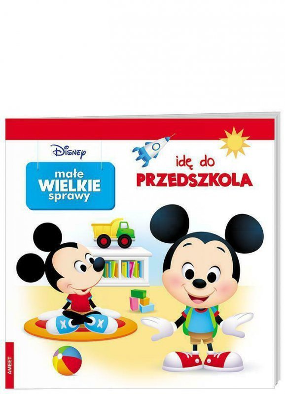 Książka Disney Małe wielkie sprawy. Idę do przedszkola GRO-9101