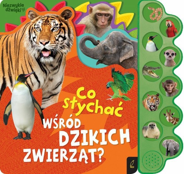 Książeczka Co słychać wśród dzikich zwierząt?