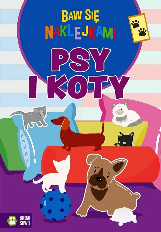 Książeczka Baw się naklejkami. Psy i koty NW