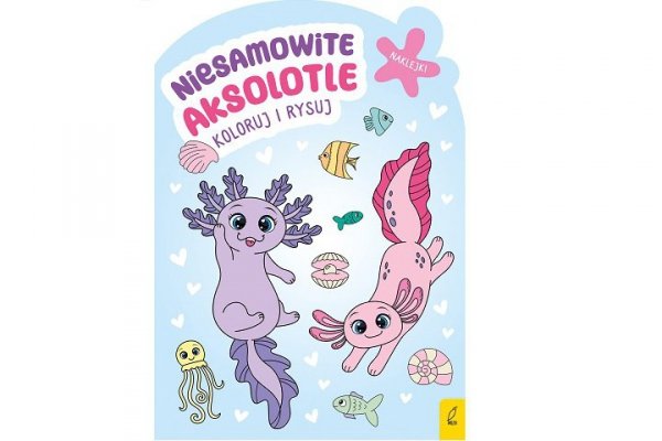 FOKSAL Koloruj i rysuj Niesamowite aksolotle 94981