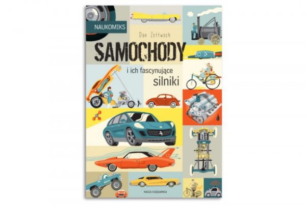 NASZA KSIĘGARNIA Samochody i ich fascynujące silniki 43389