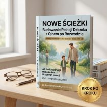 e-book Nowe Ścieżki: Budowanie Relacji Dziecka z Ojcem po Rozwodzie
