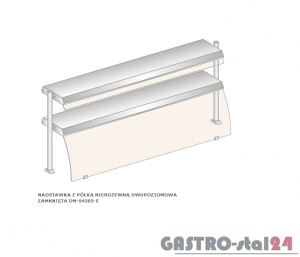 Nadstawka z półką nierdzewną dwupoziomowa DM 94585 O-E  1825x460x770