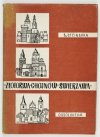 STEINBORN Bożena - Złotoryja, Chojnów, Świerzawa. Zabytki sztuki regionu