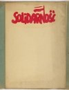 SOLIDARNOŚĆ. [1980?].