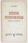 [DRZYCIMSKI Andrzej, KINASZEWSKI Adam]. Jan Mur [pseud.] - Dziennik internowanego. (Grudzień 1981-grudzień 1982).