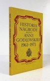 Nagroda imienia Anny Godlewskiej ufundowana przez syna Juliana 1963-1973. Opracował ... Wiesław Wohnout, Tadeusz Nowakowski, Adele Tatarinoff-Eggenschwiler, Joh. Arnold Wirth, Jan Fryling