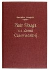 ŁEMPICKI Stanisław - Piotr Skarga na Ziemi Czerwieńskiej.