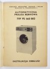 [PRALKA Predom Polar]. Automatyczna pralka bębnowa Predom Polar, typ PS 663 bio. Instrukcja obsługi.