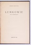REINFUSS Roman - Łemkowie. Opis etnograficzny.