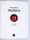 KOSTUCH Bożena - Polska porcelana. Fotografie Janusz Kozina