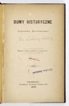 MORGENBESSER Aleksander - Dumy historyczne. Wydanie II, pomnożone i poprawione.