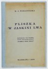 WIELOPOLSKA M[aria] J[ehanna] - Pliszka w jaskini lwa. Rozważania nad książką panny Iłłakowiczówny Ścieżka obok drogi.