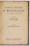 LULEK Tomasz, ŻABIŃSKI Albin - Zarys nauki o wekslach do użytku szkolnego i praktycznego. Wyd. III wg nowej ustawy wekslowej.