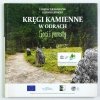 Grabarczyk Tadeusz Lipnicki Ludwik - Kręgi kamienne w Odrach. Goci i porosty