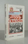 [CRACOVIA]. Cracovia. 100 lat prawdziwej historii. The True History of the Cracovia the Jubilee Book