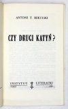 [KULERSKI Wiktor]. Antoni L. Rekulski [pseud.]. - Czy drugi Katyń?