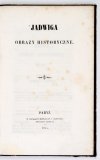 JADWIGA. Obrazy historyczne.