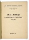 PIASECKI Adam - Zmiana ustroju a mocarstwowe stanowisko Polski