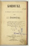KRASZEWSKI J[ózef] I[gnacy] - Kordecki. Powieść historyczna. Cztery tomy we dwóch