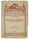 Hulewicz Witold - Stanisław Moniuszko król pieśni polskiej