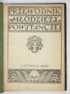 [KALENDARZ]. Przewodnik Młodzieży Powstańczej. Kalendarz Oddziałów Młodzieży Powstańczej na rok 1935.