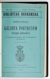 BIBLIOTEKA Krakowska: Nr 27: K. BĄKOWSKI Kronika krakowska 1796-1848. Cz. 1; nr 28: S. TOMKOWICZ Galerya portretów biskupów krakowskich; nr 29: Z. HENDEL, F. KOPERA Kościół św. Idziego w Krakowie